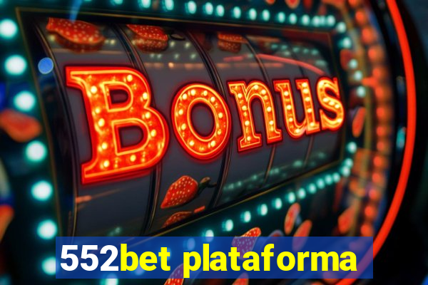 552bet plataforma